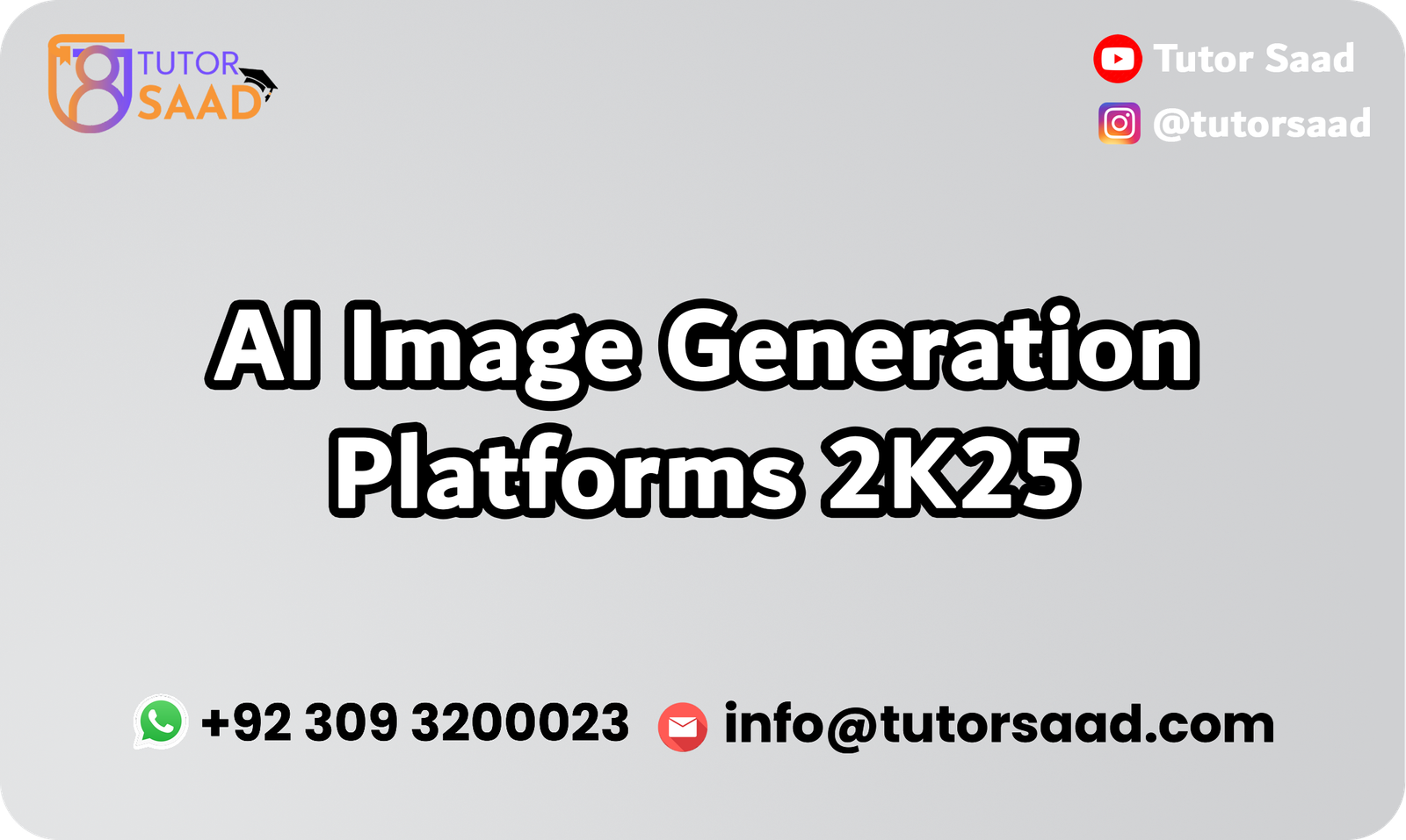 AI Image Generation Platforms 2K25 - Tutor Saad