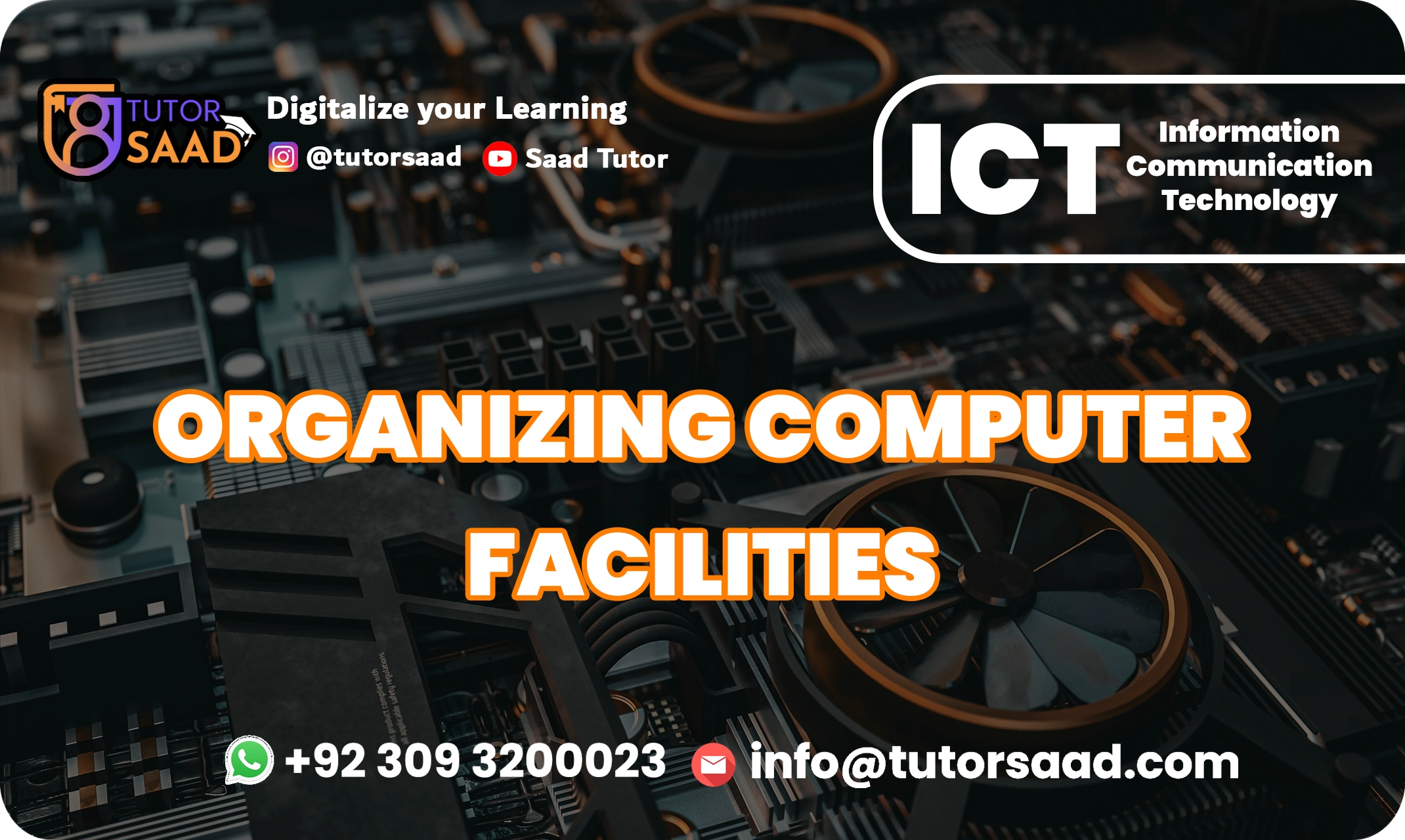 Organizing Computer Facilities - Tutor Saad